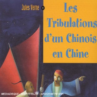 Les tribulations d'un chinois en chine - Front Cover