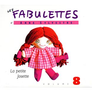 Les fabulettes d'Anne Sylvestre /vol.8 : la petite Josette - Front Cover