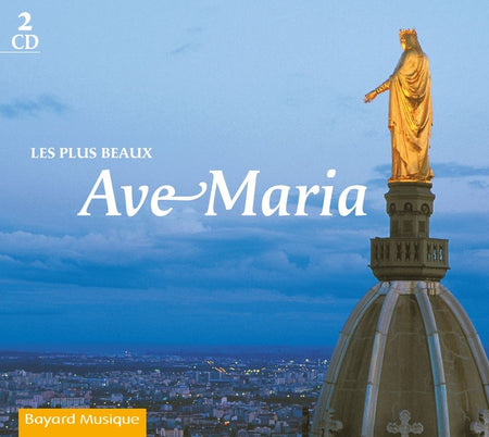 Les plus beaux Ave Maria - Front Cover