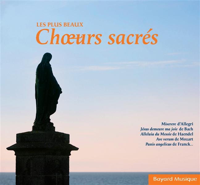 Les plus beaux choeurs sacrés Vol. 1 - Front Cover