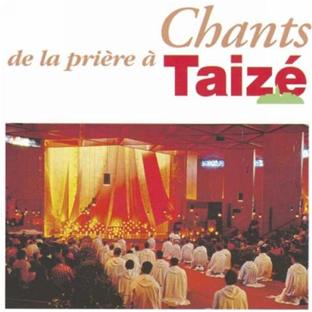 Chants de la prière à Taizé - Front Cover