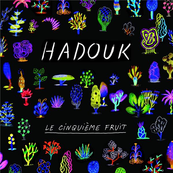 Le Cinquième Fruit - Front Cover