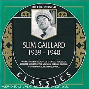 Slim Gaillard 1939 / 1940 - Front Cover