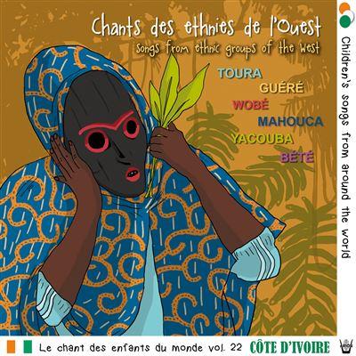 Le Chant des Enfants du Monde - Côte d'Ivoire Volume 22 - Front Cover