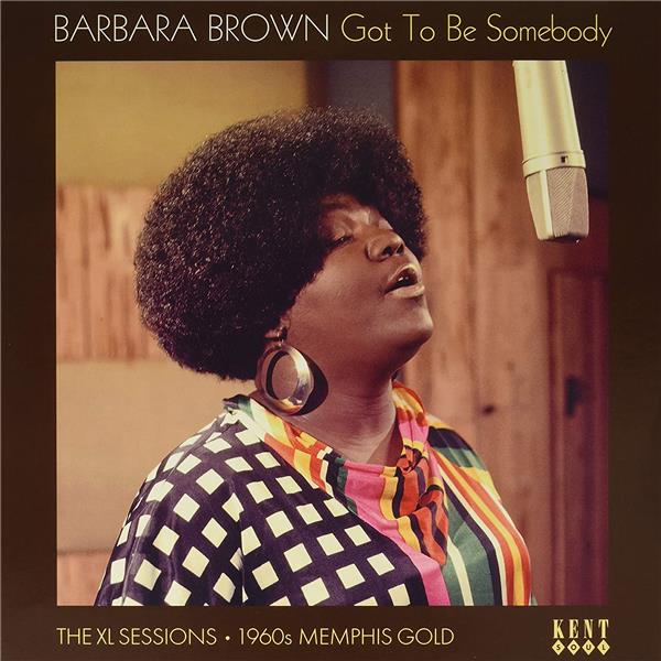 GOT TO BE SOMEBODY-THE XL SESSIONS MEMPHIS GOLD - Front Cover