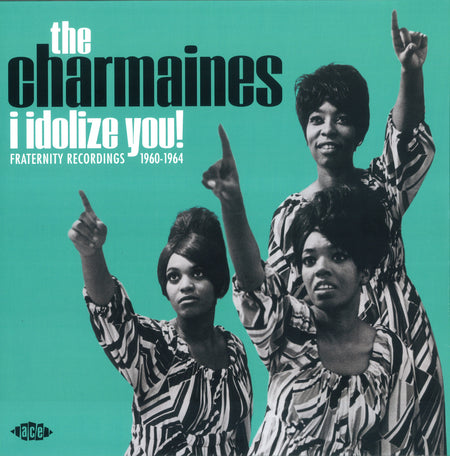 IDOLIZE YOU !-FRATERNITY RECORDINGS 1960-1964 - Front Cover