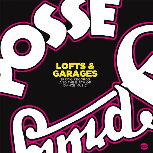 SPRING RECORDS AND THE BIRTH OF DANCE MUSIC - Front Cover