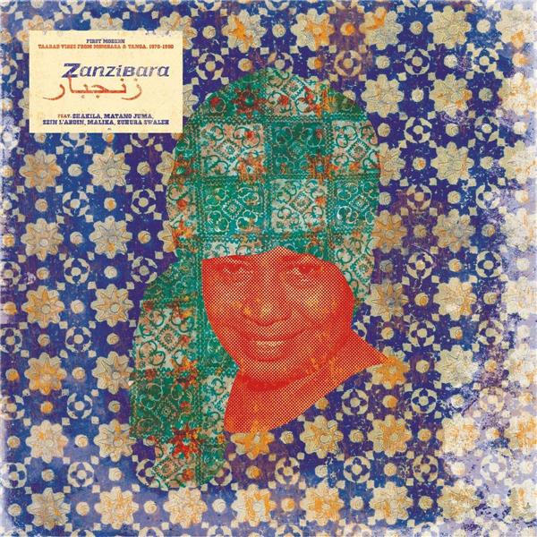 FIRST MODERN-TAARAB VIBES FROM MOMBASA & TANGA 1970/1990 - Front Cover
