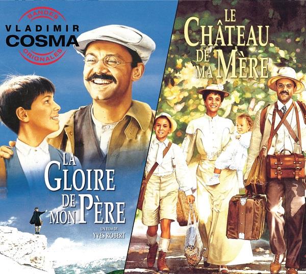 La gloire de mon père Le château de ma mère - Front Cover