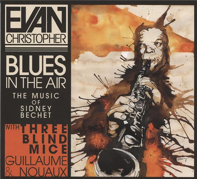 Blues In The Air : The Music Of Sidney Bechet - Front Cover