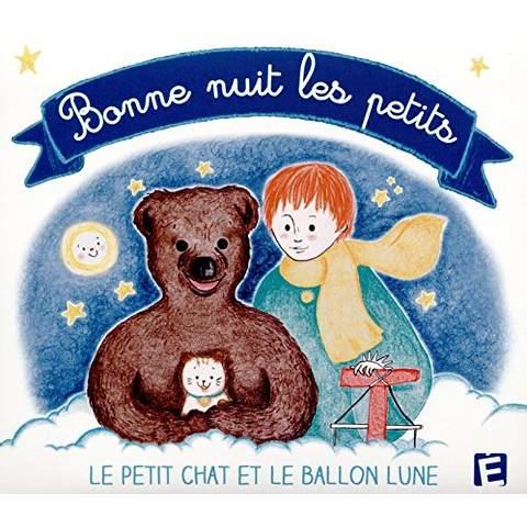 Cd bonne nuit les petits - le petit chat et le ballon lune - Front Cover