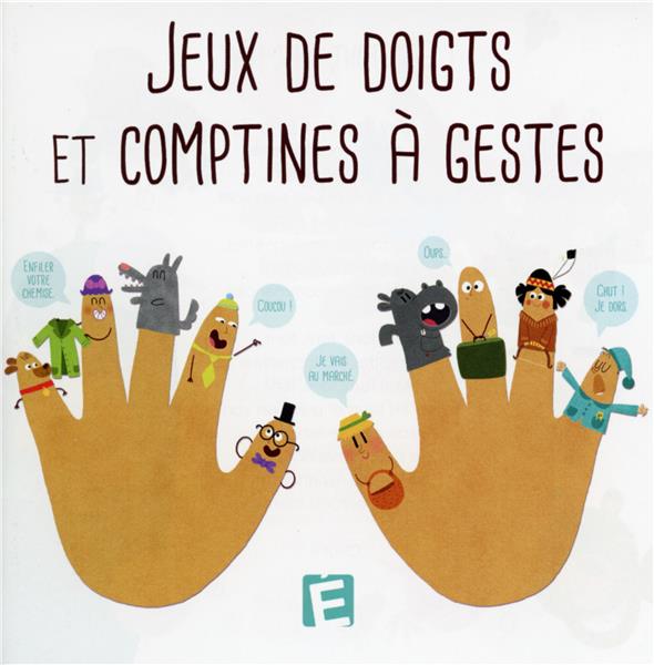 Jeux de doigts et comptines à gestes - Front Cover