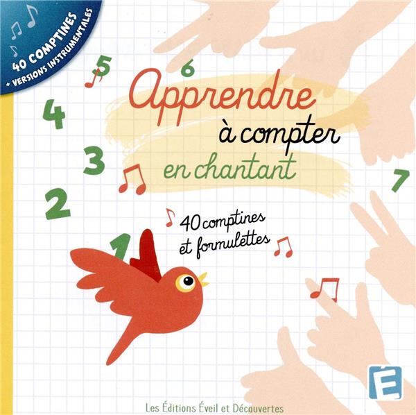 Apprendre à compter en chantant 40 Comptines et formulettes - Front Cover