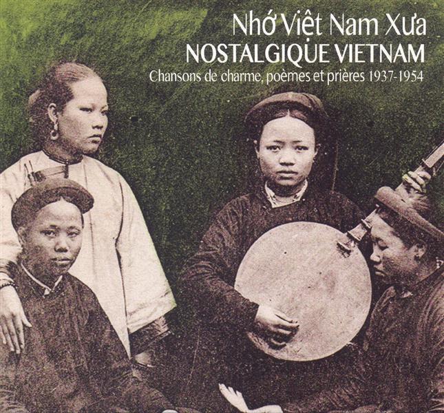 Nostalgique vietnam chansons de charme poèmes et prières - Front Cover