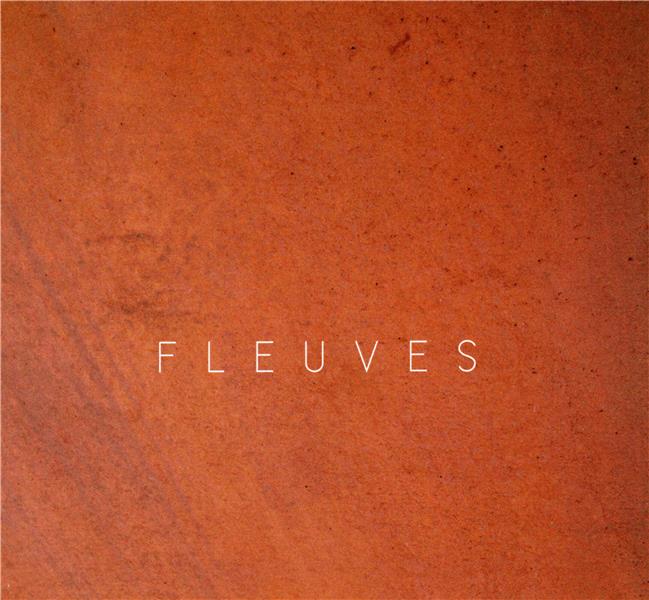 Fleuves - Front Cover