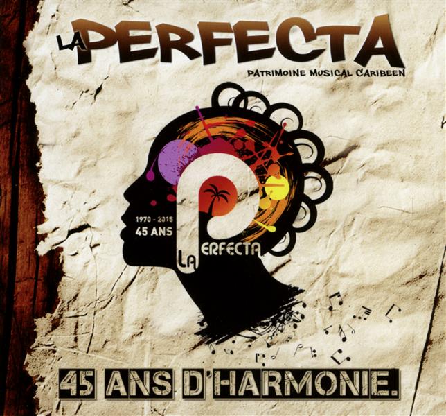 Les 45 ans d'harmonie Digipack - Front Cover