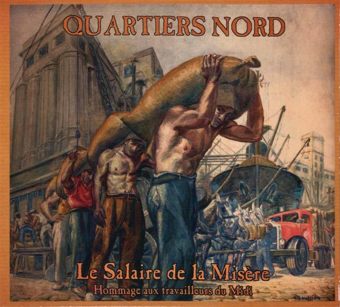 Salaire de la misère - Hommage aux travailleurs du midi - Front Cover