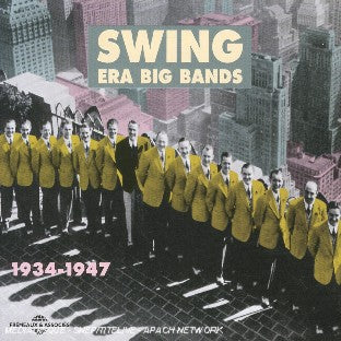 Swing era big bands 1934 / 1947 - Front Cover