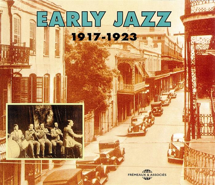 Early Jazz 1917-1923 Inclus un livret de 48 pages - Front Cover