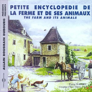 Petite encyclopédie de la ferme et de ses animaux - Front Cover