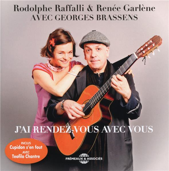 Avec Georges Brassens J’ai rendez-vous avec vous Inclus un livret de 8 pages - Front Cover