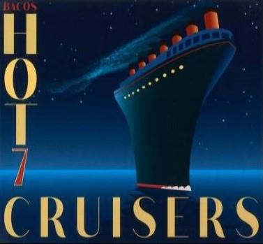 Bacos 7 Hot Cruisers - Front Cover