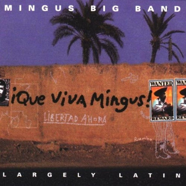 Que Viva Mingus! - Front Cover