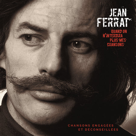 Quand on n'interdira plus mes chansons (chansons engagées et déconseillées) - Front Cover