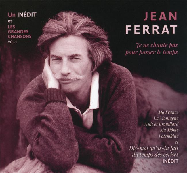 Je ne chante pas pour passer le temps - Front Cover