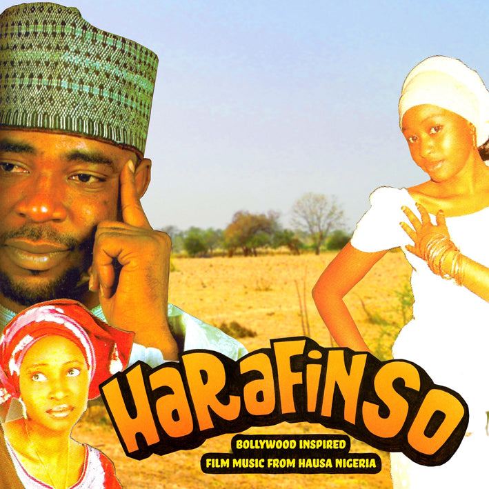 Harafin So - Bollywood Inspired Film Music from Hausa Nigeria - Front Cover