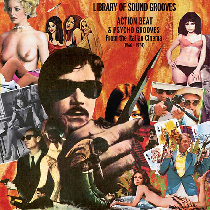 Action Beat & Psycho Grooves From the Italian Cinema (1966-1974) - Front Cover