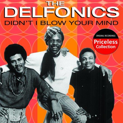 Delfonics "Didn't I (Blow Your Mind This Time)" - Front Cover