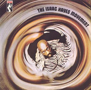 The Isaac Hayes Movement - Front Cover