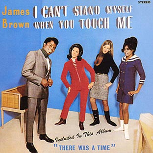 I Can't Stand Myself When You Touch Me - Front Cover