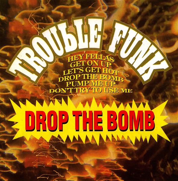 Drop The Bomb - Front Cover