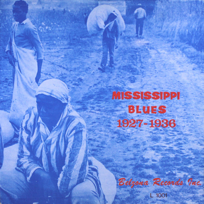 Mississippi Blues 1927 - 1941 (180 g.) - Front Cover