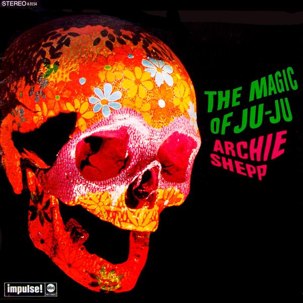 The Magic Of Ju-Ju (180 Gram) - Front Cover