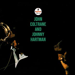 John Coltrane And Johnny Hartman (180 Gram Vinyl/Gatefold/Audiophile) - Front Cover