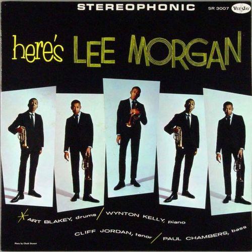 Here's Lee Morgan - Front Cover