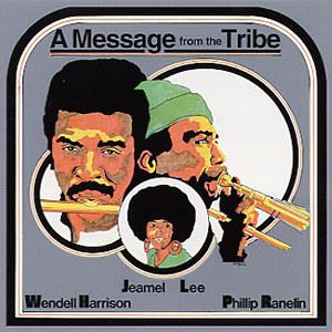 A Message From The Tribe - Front Cover