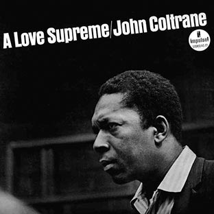 A Love Supreme (180 Gram Vinyl/Gatefold/Audiophile) - Front Cover