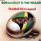 The Birth Of A Legend (180 g.) - Front Cover