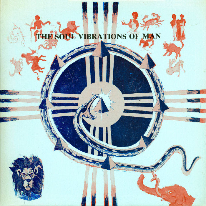 The Soul Vibrations of Man - Front Cover