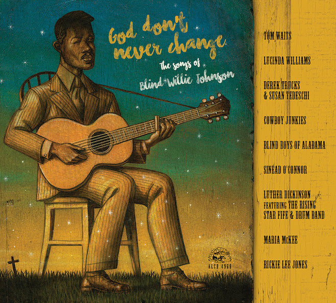 God Don't ever Change/The Songs Of Blind Willie Johnson - Front Cover