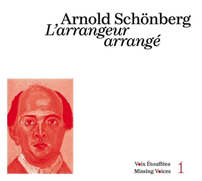 L’arrangeur arrangé - Collection Voix Étouffées Missing Voices Volume 1 - Front Cover