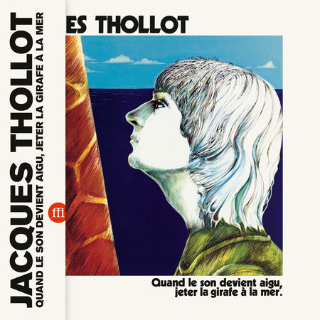 QUAND LE SON DEVIENT AIGU, JETER LA GIRAFE A LA MER (vinyl) - Front Cover