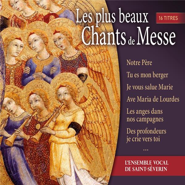 Les plus beaux chants de messe - Front Cover