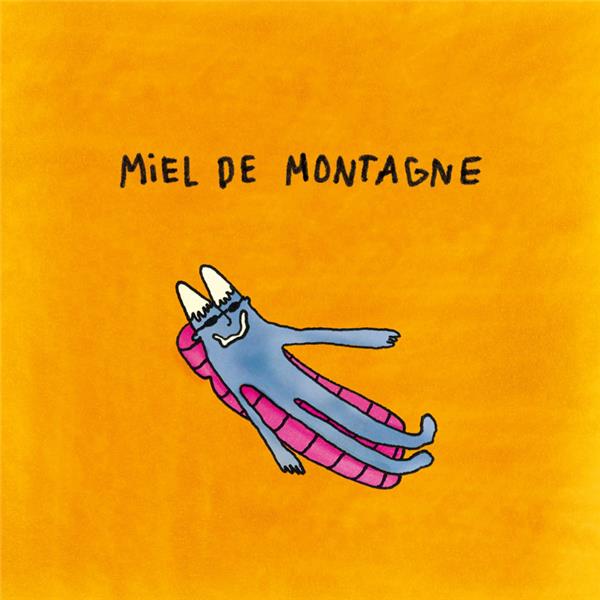 Miel de Montagne - Front Cover