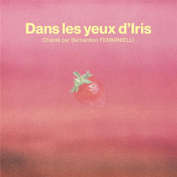 Dans les yeux d'Iris - Front Cover