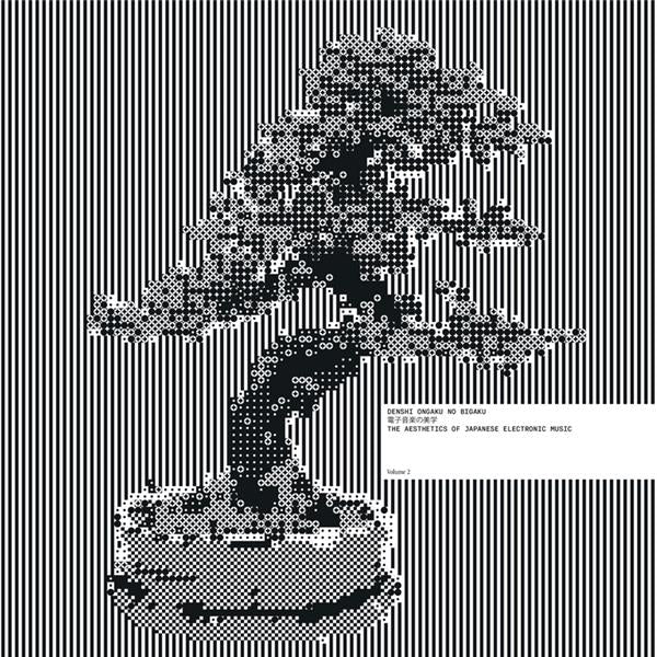 Denshi Ongaku No Bigaku: The Aesthetics Of Japanese Electronic Music Vol. 2 - Front Cover